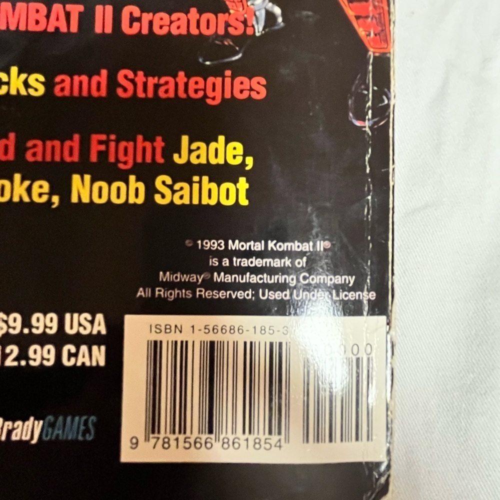 Mortal Kombat II Arcade Secrets Book
No poster 
1994 - Picture 4 of 7